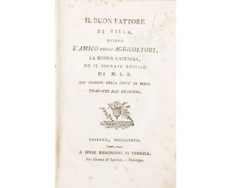 Rose Louis. Il buon Fattore di Villa, ovvero L'amico degli agricoltori, la Buona Gastalda, ed il Socrate Rustico... Tradotti 