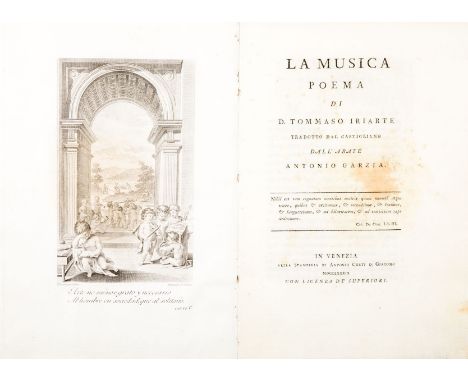 Musica/Music. Yriarte Tomas de. La musica poema... tradotto dal castigliano dall'abate Antonio Garzia. Venezia, Antonio Curti