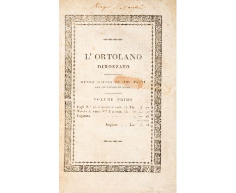 NO RESERVE Re Filippo. L'ortolano dirozzato. Milano, Giovanni Silvestri, 1811.Un volume di due, in-8° (mm 209x134). 423, [1] 