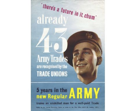 Army Trades "There's a future in it, Chum" Original vintage World War Two propaganda poster: "There's a future in it, chum. A