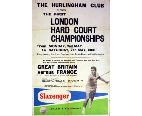 Original vintage poster for The Hurlingham Club, GB vs France, the first London hard court championships, sponsored by Slazen