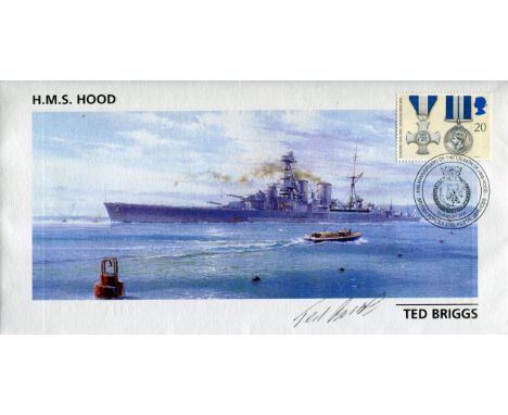 HMS Hood. Cover dedicated to the 85th anniversary of the launching of HMS Hood signed by Ted Briggs, who at the time of signi