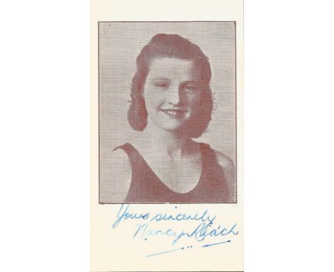 Nancy Riach signed 5x3 vintage photo. Legendary Scottish swimmer. Good condition. All autographs come with a Certificate of A
