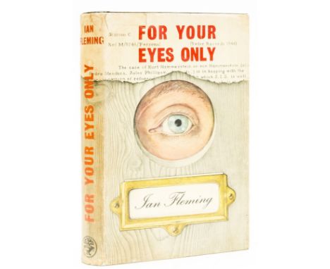 Fleming (Ian) For Your Eyes Only, first edition, original boards, minor bumping to spine ends, dust-jacket, archival tape to 