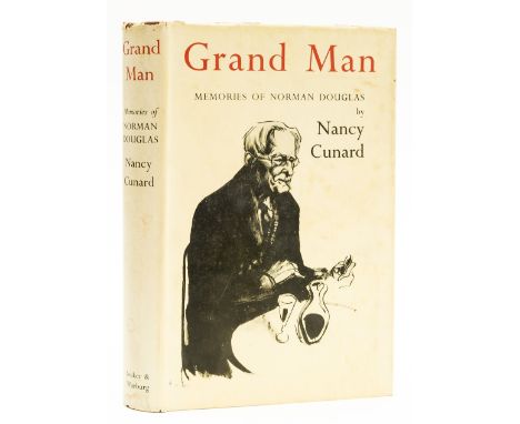 Cunard (Nancy) Grand Man. Memories of Norman Douglas, first edition, signed presentation inscription from the author to Louis