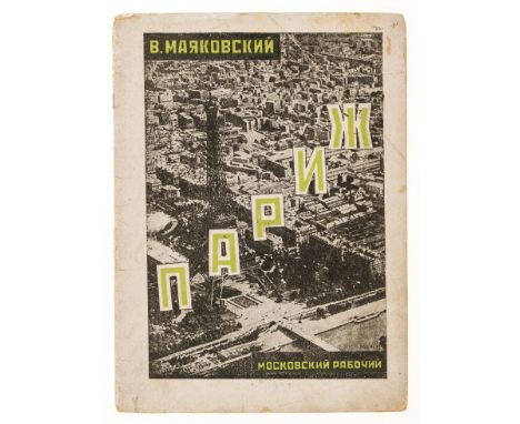 NO RESERVE Russian Avant-Garde.- Mayakovsky (Vladimir Vladimirovich) Parizh [Paris], original photomontage wrappers designed 