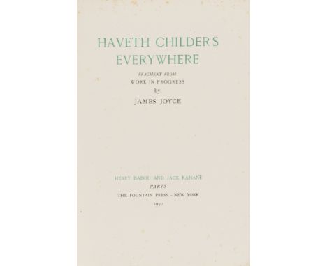 Joyce (James) Haveth Childers Everywhere, first edition, number 101 of 685 copies, title printed in green and black, scattere