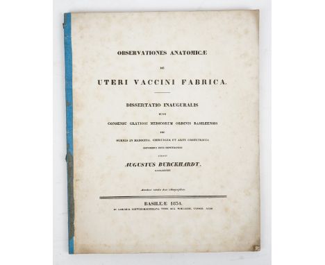 BURCHARDT, Augustus (dates unknown).  Observationes anatomicae de uteri vaccini fabrica. Dissertatio inauguralis quam consens