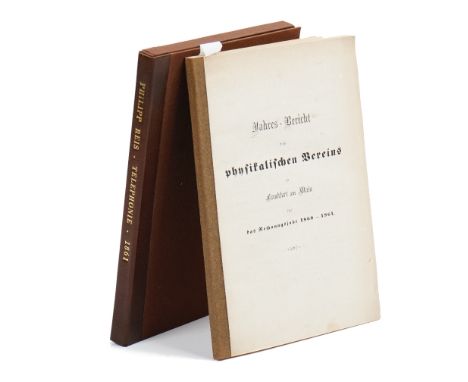 REIS, Johann Philipp (1834-74).  Heber Telephonie durch den galvanischen Strom. [In: Jahres-Bricht des physikalischen Bereins