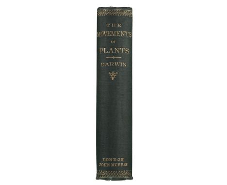 Darwin (Charles). The Power of Movement in Plants..., assisted by Francis Darwin, 1st Edition, 1st issue, London: John Murray