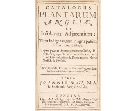 Ray (John). Catalogus Plantarum Angliae, et Isularum Adjacentium, 2nd edition, London: John Martyn, 1677, initial blank prese