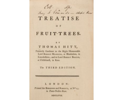 Hitt (Thomas). Treatise of Fruit-Trees..., 3rd edition, London: Printed for Robinson and Roberts, 1768, 7 engraved plates, di