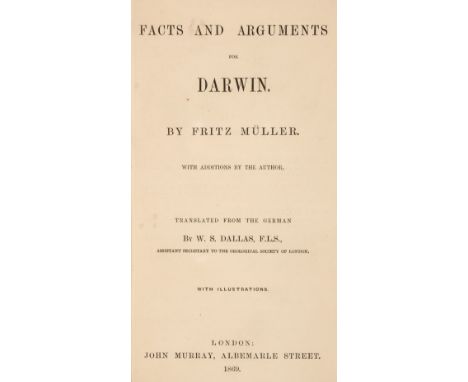 Müller (Fritz). Facts and Arguments for Darwin, 1st edition in English, London: John Murray, 1869, black and white illustrati