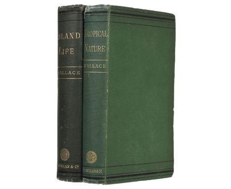 Wallace (Alfred Russel). Island Life: or, the phenomena and causes of insular faunas and floras. Including a revision and att