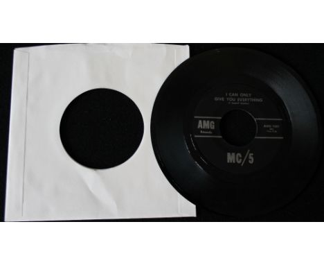 MC5 - Another rare and original 7" release, this time of I Can Only Give You Everything / I Just Don't Know (AMG Records AMG 