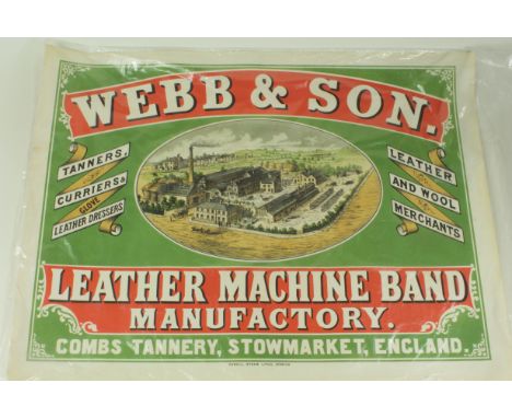 Poster. An original lithograph poster 'Webb &amp; Son, Leather Machine Band Manufactory, Combs Tannery, Stowmarket, England',