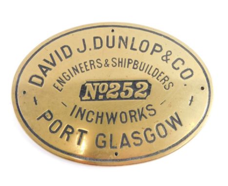 A David J Dunlop Port Glasgow Inch Works Engineers and Ship Builders brass name plaque, numbered 252, 40cm wide. 