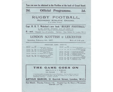 RUGBY-LONDON SCOTTISH 1937    London Scottish home rugby programme v Leicester, 6/2/1937, played at Richmond. Slight folds.  
