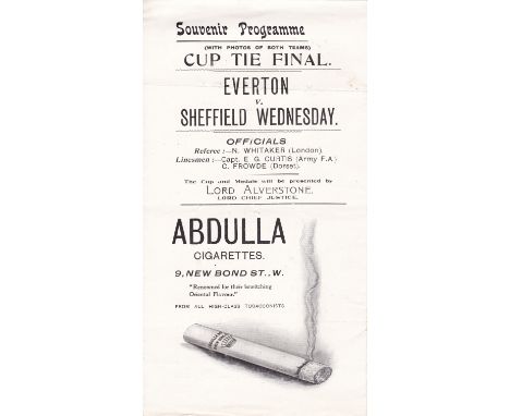 1907 CUP FINAL PROGRAMME     Excellent 1907 FA Cup Final programme, Everton v Sheffield Wednesday at the Crystal Palace. Shef