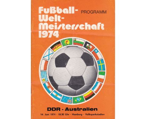 WORLD CUP 74   Official programme, East Germany (DDR) v Australia, 14/6/74 in Hamburg, folds, no writing.  Generally good