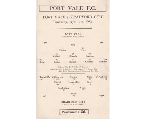 PORT VALE-BRADFORD CITY 54   Port Vale four page card programme v Bradford City, 1/4/54, played on a Thursday,  fold, no writ