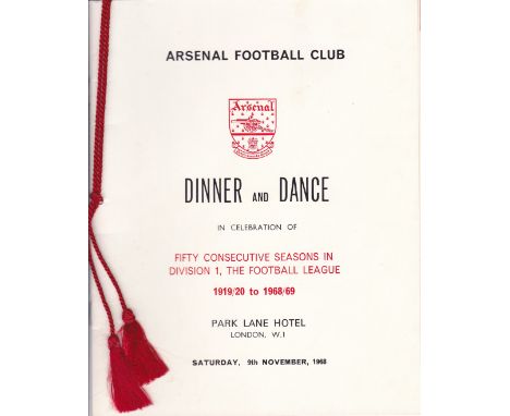 ARSENAL     Menu for Dinner and Dance 9 Nov 1968, to celebrate 50 consecutive seasons in Division One, held at Park Lane Hote