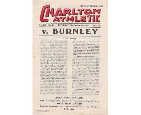 CHARLTON - BURNLEY POSTPONED 52    Scarce programme, Charlton v Burnley, 6/12/52, match postponed, no staple, slight folds.  