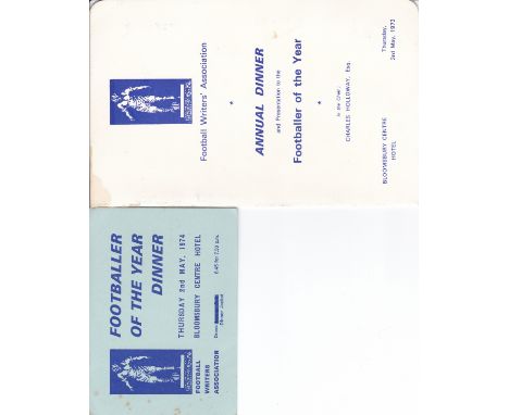 FOOTBALLER OF THE YEAR     Three Football Writers' Association menu's, all held at Bloomsbury Centre Hotel, 1973 (slight mark