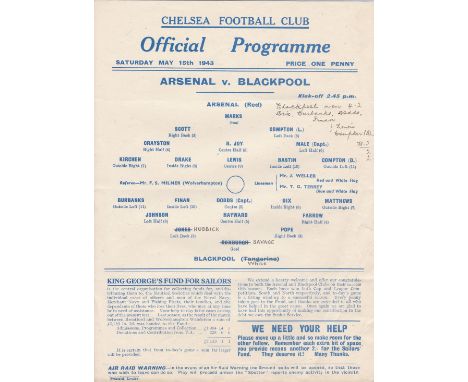 NORTH v SOUTH CUP PLAY-OFF     Winners of South Cup Final Arsenal v winners of North Cup Final Blackpool 15 May 1943 at Chels