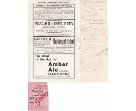 WALES V. IRELAND / AUTOGRAPHS 1946     Programme and ticket plus 2 autograph album sheets. The programme has a horizontal cre