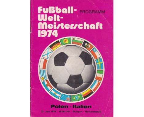WORLD CUP 74  Official programme, Poland v Italy, 23/6/74 at Stuttgart, no staple, no writing, slight creasing.  Generally go