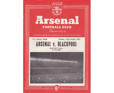CHARITY SHIELD 1953     Arsenal v Blackpool at Highbury 12 Oct 1953, lacks staples, no writing.     Good
