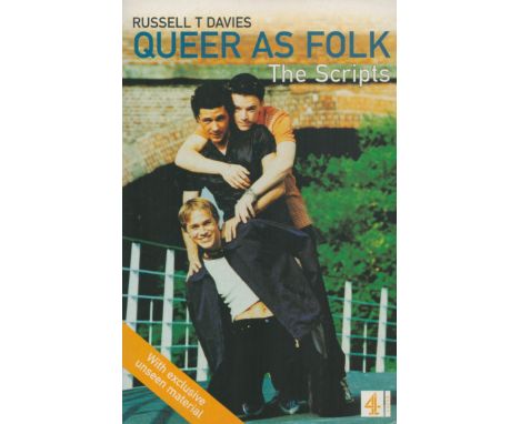 Russell T Davies signed Queer as Folk, The Scripts first edition paperback book. Includes a ticket to 'An Evening with Russel