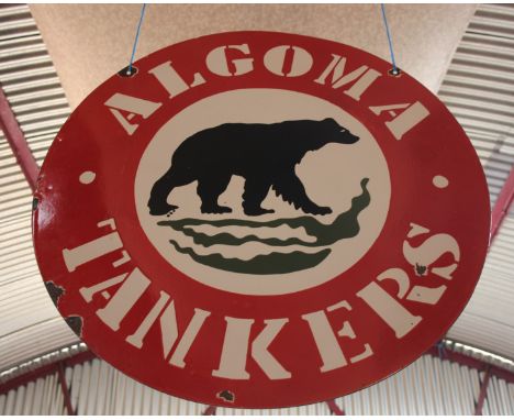 A large circular enamel advertising sign "Algoma Tankers", (66cm diameter approx.)