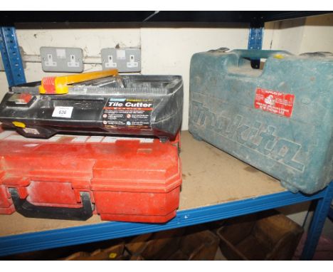 A CASED HILTI DRILL, MAKITA DRILL & TILE CUTTER