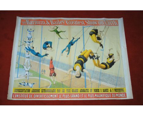 THE BARNUM & BAILEY GREATEST SHOW ON EARTH FRENCH POSTER published for the French market, colour lithograph, published by Sto