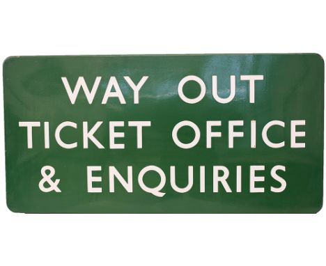 BR(S) enamel Station Platform Sign 'WAY OUT TICKET OFFICE & ENQUIRIES' F/F dark green, 36in x 18in. Excellent condition.