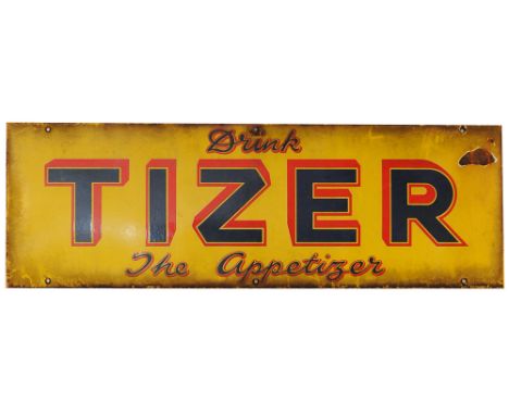 Advertising enamel Sign 'Drink Tizer The Appetiser' 36in x 12in. In good condition.