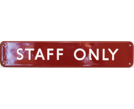 BR(M) enamel Doorplate STAFF ONLY F/F, 18in x 3.5in. Extremely good condition.