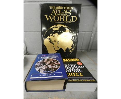 Three books; Record Collector Rare Record Price Guide 2022, Virgin Encyclopedia of Popular Music and The Times Atlas of The W