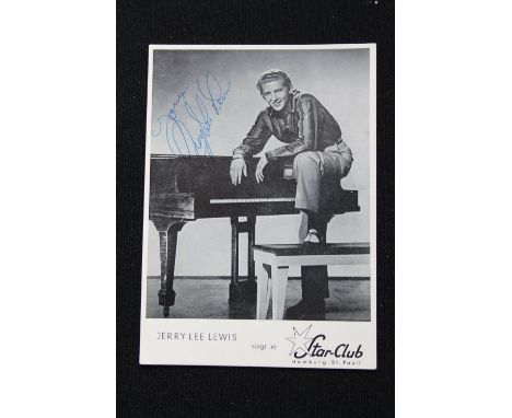 JERRY LEE LEWIS - a promotional Star-Club, Hamburg photograph of Jerry Lee Lewis signed, 'Yours Jerry Lee Lewis' in blue biro