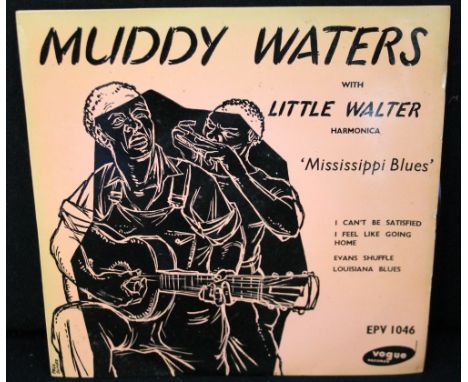 MUDDY WATERS WITH LITTLE WALTER - A great early EP of Muddy Waters with Little Walter playing "Mississippi Blues" (Vogue EPV 