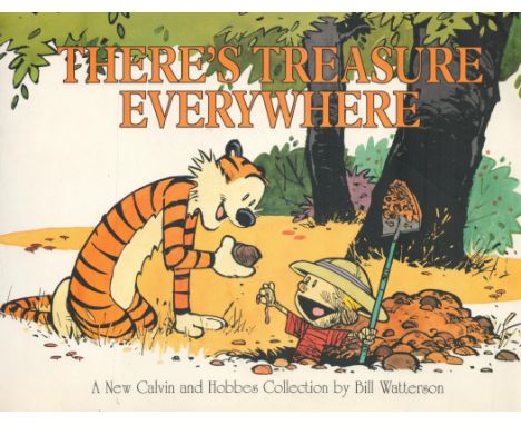 There's Treasure Everywhere by Bill Watterson 1996 First Edition Softback Book with 175 pages published by Warner Books some 