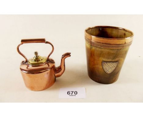 A horn beaker with copper rim and a miniature copper kettle 