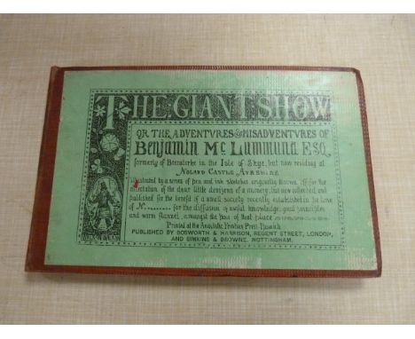 BOSWORTH &amp; HARRISON (Pubs).&nbsp;&nbsp;The Giant Show or The Adventures &amp; Misadventures of Benjamin McLummund Esquire