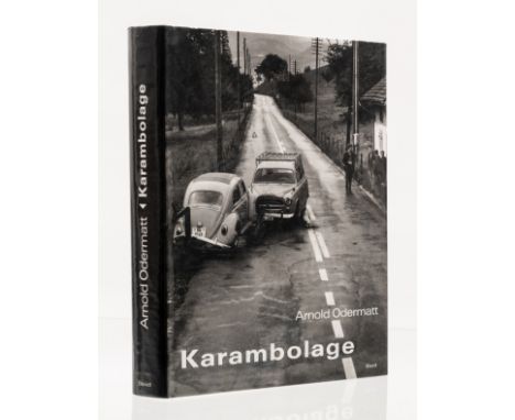 Odermatt (Arnold) Karambolage, Gottingen, 2003; On Duty, 2006; Off Duty, 2010, photographic illustrations, some colour, origi