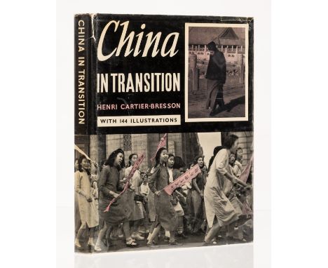 Cartier-Bresson (Henri ) China in Transition: A Moment in History, first English edition, light spotting at beginning and end