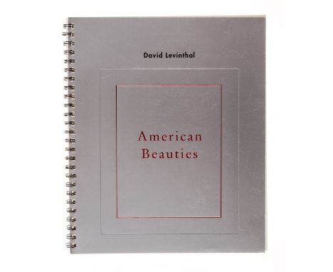 Levinthal (David) American Beauties, original ring-bound silver wrappers, very slightly rubbed, Santa Monica, CA &amp; New Yo