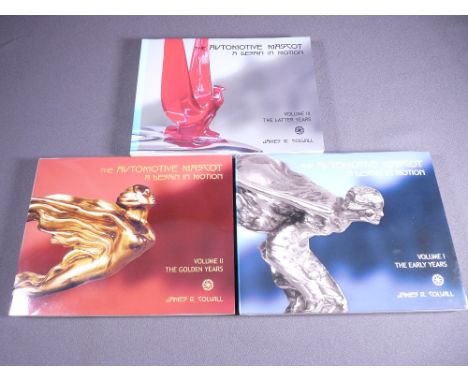 CAR MASCOT COLLECTORS BOOKS X 3 VOLUMES - James R Colwill - The Automotive Mascot a design in motion Vol 1) The Early Years, 