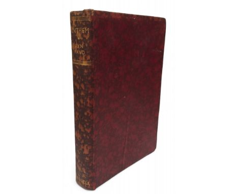 Rand, Ayn&nbsp;(1905-1982) Anthem, first edition, 1938, Cassell and Company, Limited London, Toronto, Melbourne and Sydney, 8